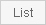 list btn